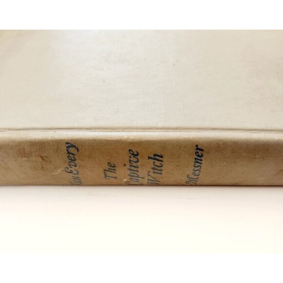 1951 The Captive Witch 1st Edition HC Dale Van Every Historical Fiction F22 - Picture 6 of 6